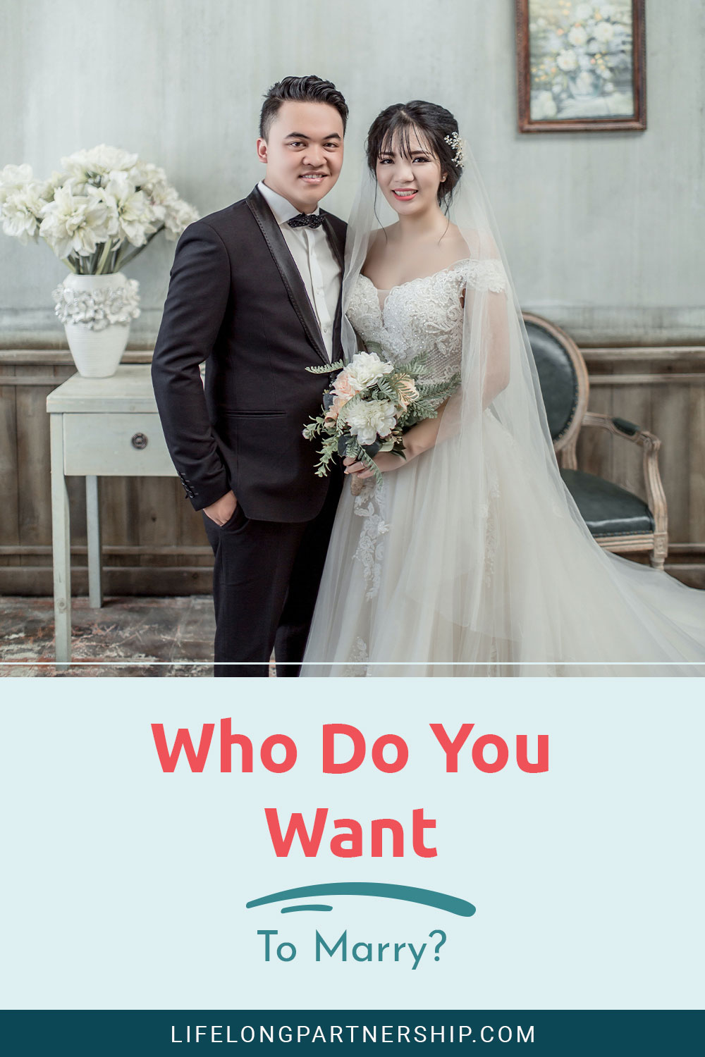 Couple dressed up in wedding dress - Who Do You Want To Marry?